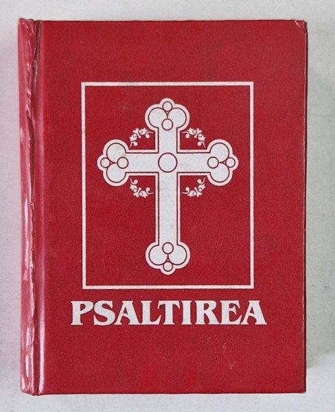 PSALTIREA , APARUTA CU BINECUVANTAREA P.S.P. GALACTION , EPISCOPUL ALEXANDRIEI SI TELEORMANULUI , 2002 , FORMAT DE BUZUNAR , CARTONATA