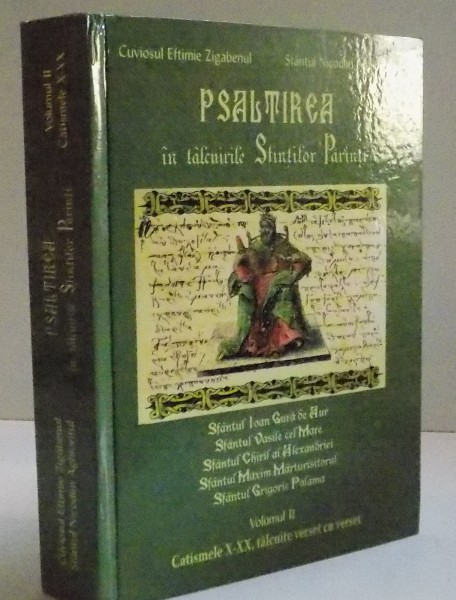 PSALTIREA IN TALCUIRILE SFINTILOR PARINTI , VOL II