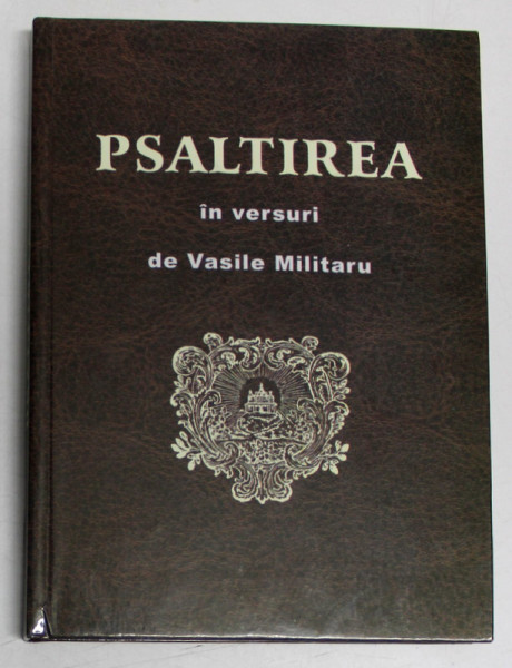 PSALTIREA IN VERSURI de VASILE MILITARU  , 2007