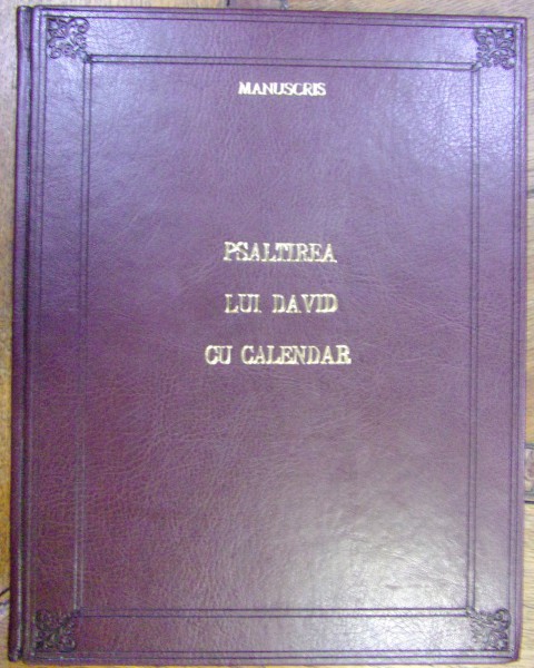 PSALTIREA LUI DAVID CU CALENDAR de CRISTINA LUCIA BICA si IACOB MARZA, Anul 1977