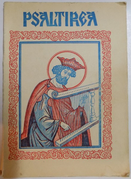 PSALTIREA PROOROCULUI SI IMPARATULUI DAVID , 1991
