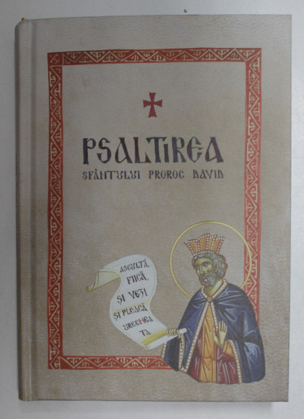 PSALTIREA SFANTULUI PROROC DAVID , TRADUSA SI COMENTATA IN SFANTUL MUNTE ATHOS , 2020