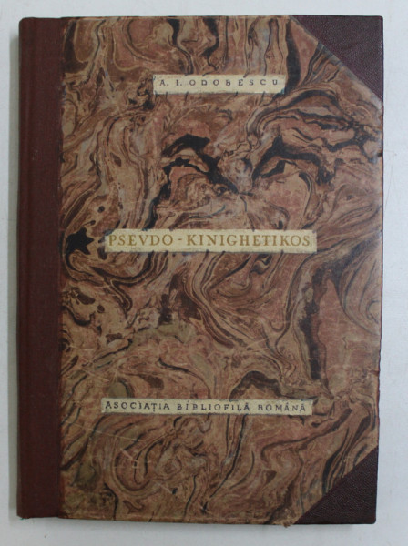 PSEUDO - KINIGHETIKOS de A.I.ODOBESCU, EPISTOLA SCRISA CU GAND SA FIE PRECUVANTARE LA CARTEA ''MANUALUL VANATORULUI''  1947