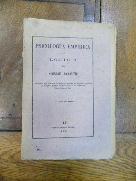 Psicologia empirica si logica, Iasi1871