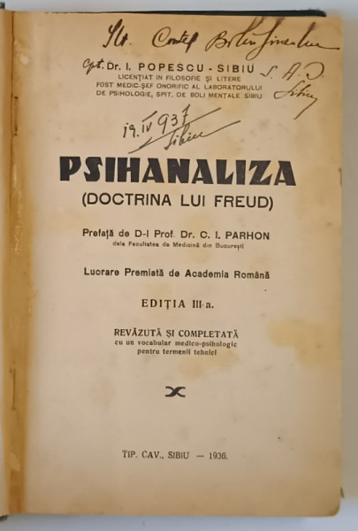 PSIHANALIZA ( DOCTRINA LUI FREUD ) , ED. a III a de I. POPESCU -SIBIU 1936 , PREZINTA HALOURI DE APA