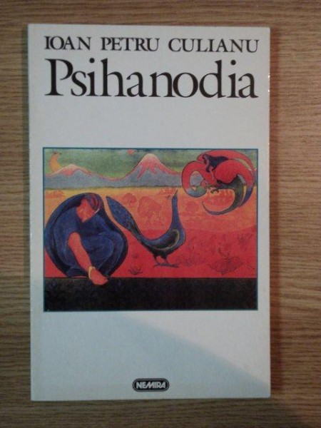 PSIHANODIA de IOAN PETRU CULIANU  1997