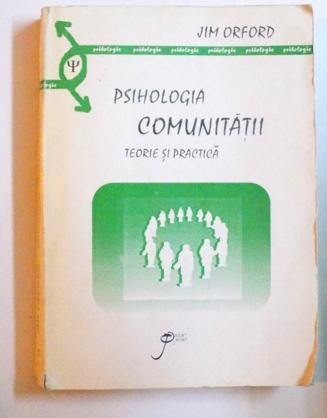 PSIHOLOGIA COMUNITATII - TEORIE SI PRACTICA de JIM ORFORD , 1998