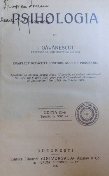 PSIHOLOGIA de I. GAVANESCUL , EDITIA A 19 A , 1925