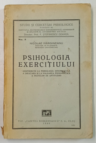 PSIHOLOGIA EXERCITIULUI de NICOLAE MARGINEANU  , ...PSIHOLOGIA DIFERENTIALA A INVATATII ...VALOAREA PROGNOSTICA A TESTELOR DE APTITUDINI , 1929