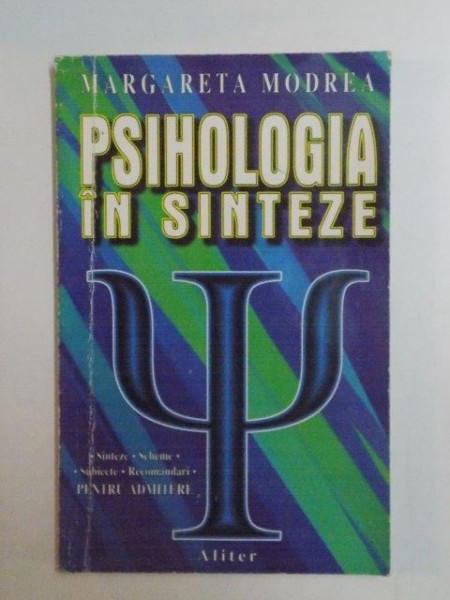 PSIHOLOGIA IN SINTEZE de MARGARETA MODREA , 1998