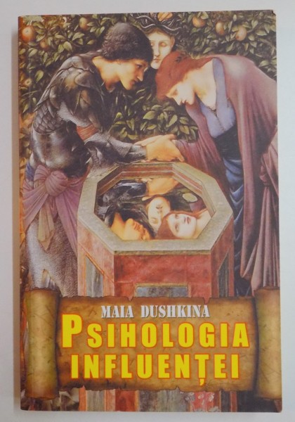 PSIHOLOGIA INFLUENTEI de MAIA DUSHKINA , 2004