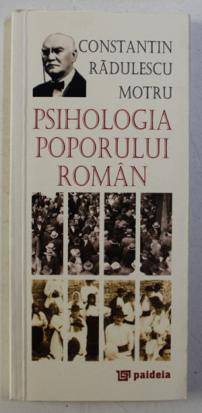 PSIHOLOGIA POPORULUI ROMAN de C. RADULESCU MOTRU , 2012