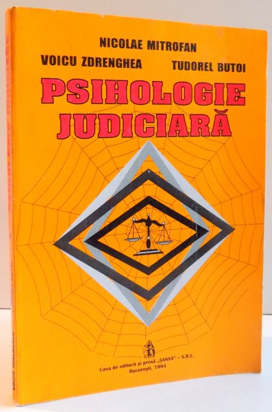 PSIHOLOGIE JUDICIARA de NICOLAE MITROFAN ... TUDOREL BUTOI , 1994