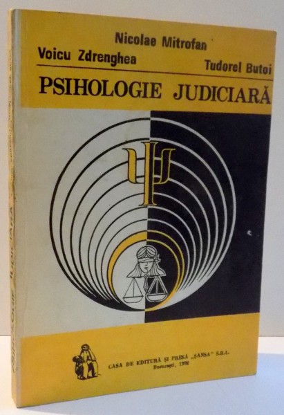 PSIHOLOGIE JUDICIARA-NICOLAE MITROFAN, 1992