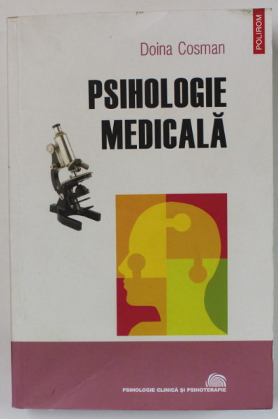 PSIHOLOGIE MEDICALA de DOINA COSMAN , 2010