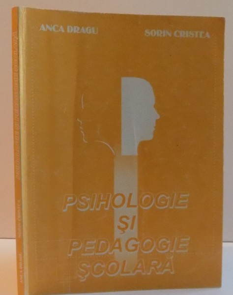 PSIHOLOGIE SI PEDAGOGIE SCOLARA,2000