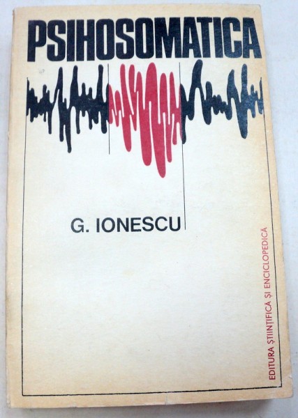 PSIHOSOMSTICA -G. IONESCU  1975