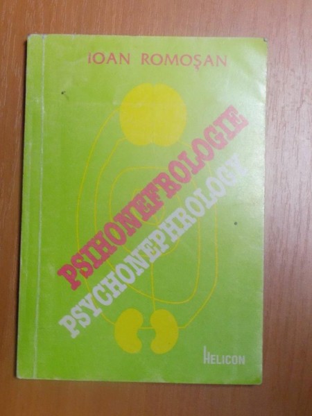 PSIHONEFROLOGIE de IOAN ROMOSAN