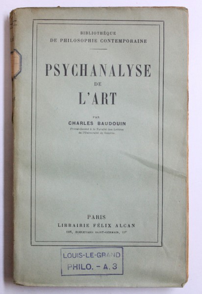 PSYCHANALYSE DE L ' ART par CHARLES BAUDOUIN , 1929
