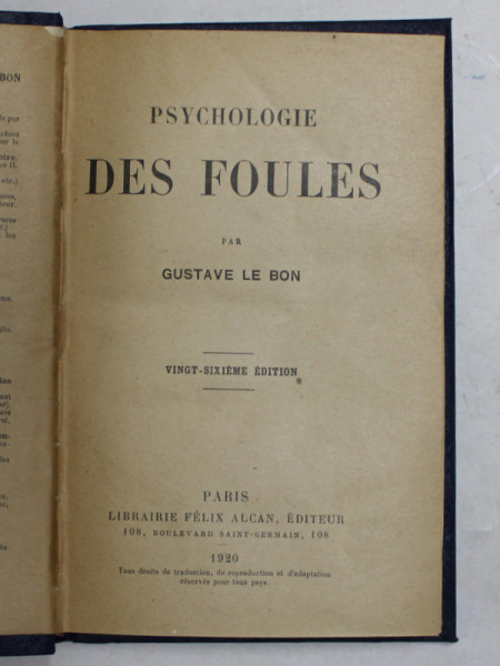 PSYCHOLOGIE DES FOULES par GUSTAVE LE BON , 1920