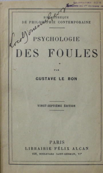 PSYCHOLOGIE DES FOULES par GUSTAVE LE BON , 1921