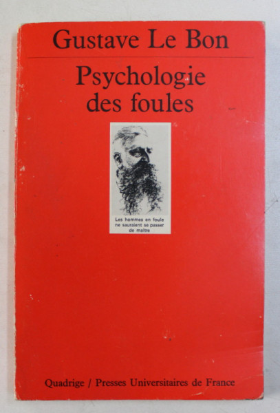 PSYCHOLOGIE DES FOULES par GUSTAVE LE BON , 1998