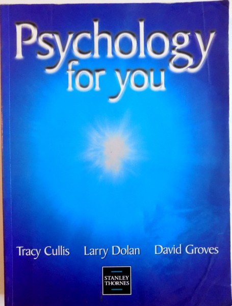 PSYCHOLOGY FOR YOU de TRACY CULLIS, LARRY DOLAN, DAVID GROVES, 1999