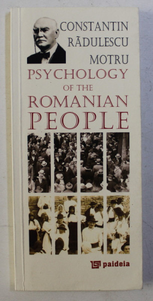 PSYCHOLOGY OF THE ROMANIAN PEOPLE by C. RADULESCU MOTRU , 2012