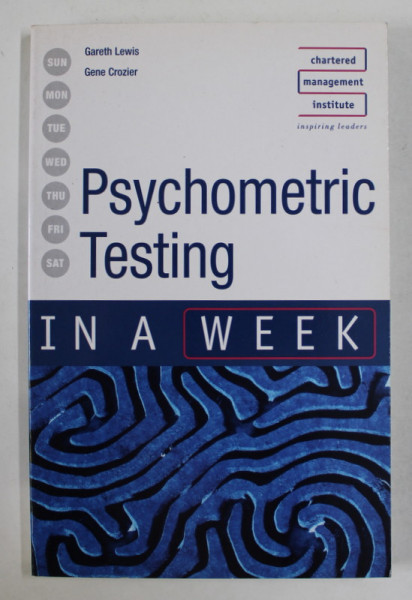 PSYCHOMETRIC TESTING by GARETH LEWIS and GENE CROZIER , 2005