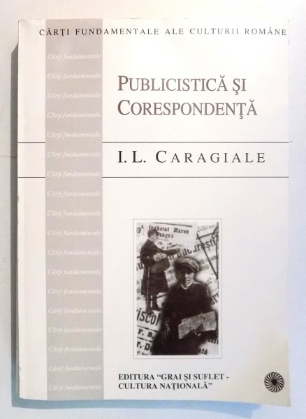 PUBLICISTICA SI CORESPONDENTA de I.L. CARAGIALE , 1999