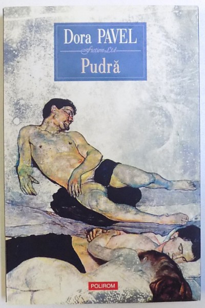 PUDRA de DORA PAVEL , 2010 , DEDICATIE*