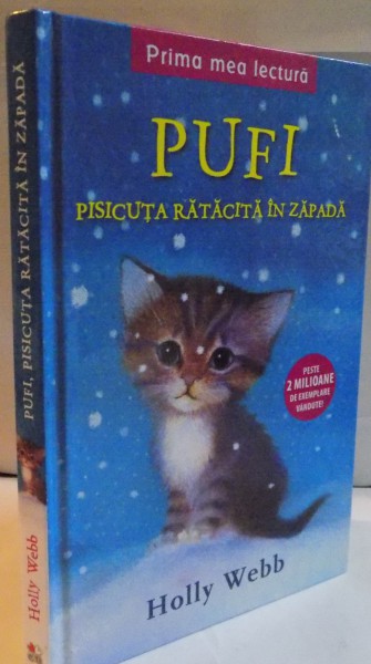 PUFI PISICUTA RATACITA IN ZAPADA de HOLLY WEBB , ILUSTRATII de SOPHY WILLIAMS , 2016