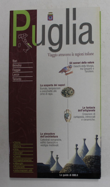 PUGLIA  - VIAGGIO ATTRAVERSO LE REGIONI ITALIANE , GHID TURISTIC ,  2002