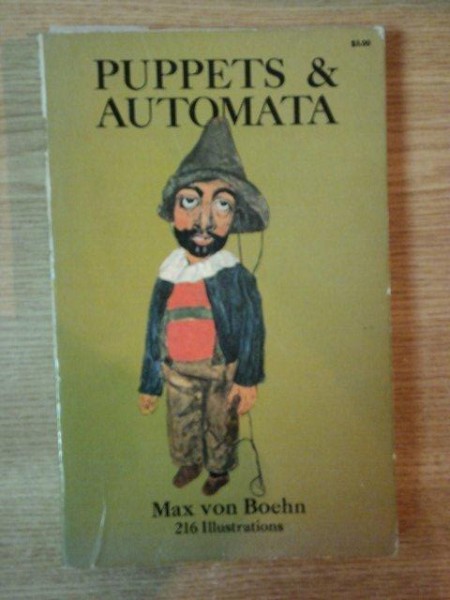 PUPPETS & AUTOMATA de MAX VON BOEHN