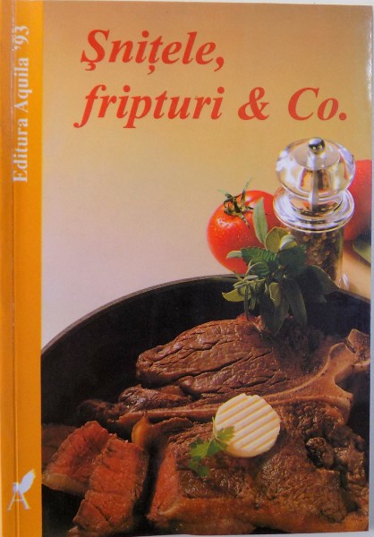 PUR SI SIMPLU BUN, SNITELE, FRIPTURI & CO. de NORBERT FRANK, 1999