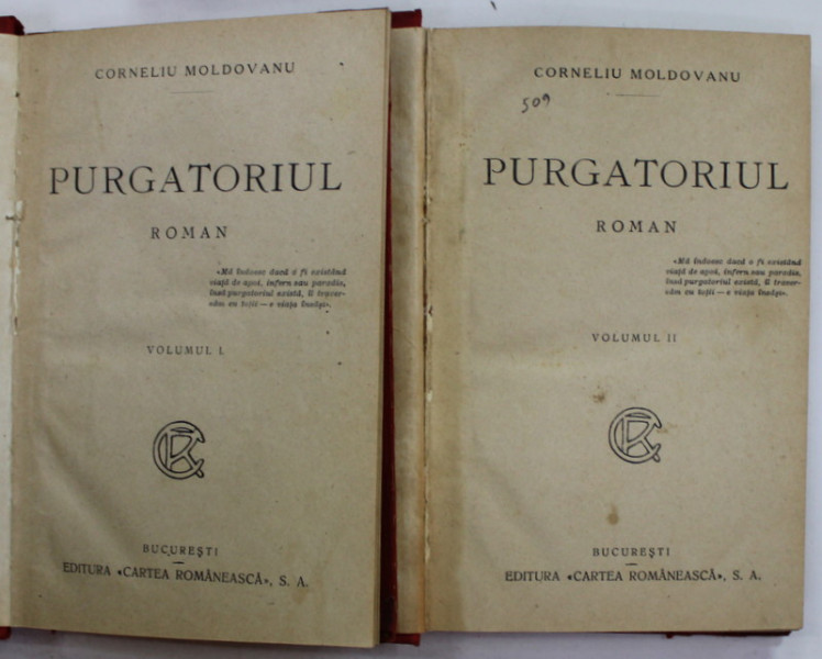 PURGATORIUL , roman de CORNELIU MOLDOVANU , VOLUMELE I - II , ANII ' 20 , COPERTA REFACUTA