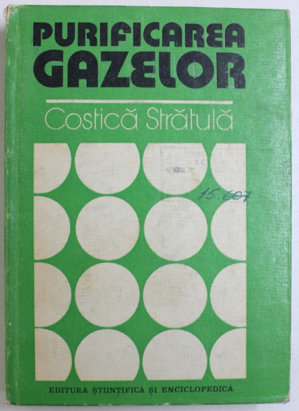 PURIFICAREA GAZELOR de COSTICA STRATULA , 1984