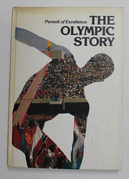 PURSUIT OF EXCELLENCE - THE OLYMPIC STORY by THE ASSOCIATED PRESS and GROLIER , 1979