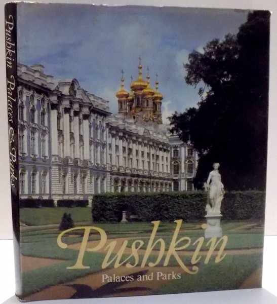 PUSHKIN , PALACES AND PARKS , 1984