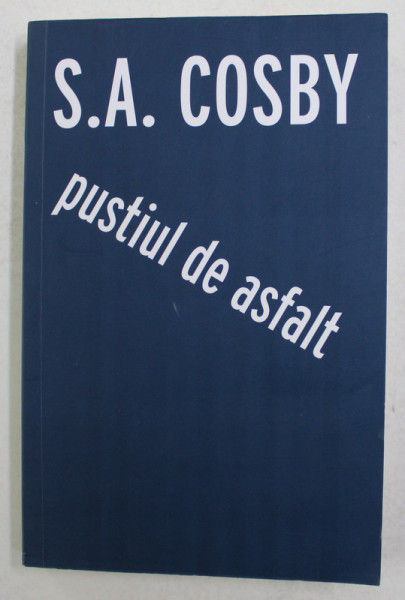 PUSTIUL DE ASFALT de S.A COSBY , 2021