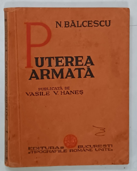 PUTEREA ARMATA de N. BALCESCU , 1936