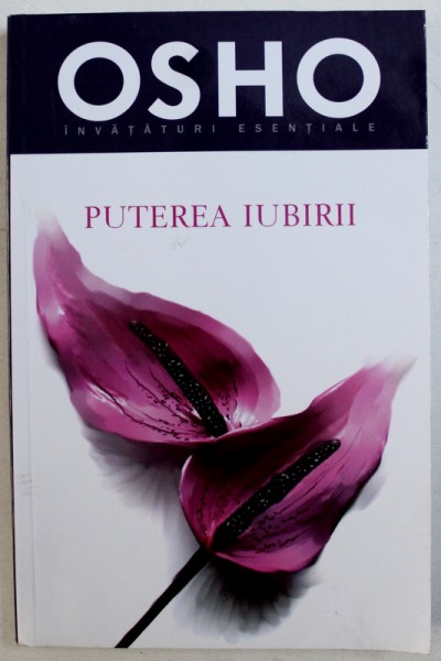 PUTEREA IUBIRII de OSHO , 2018