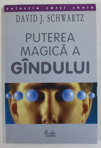 PUTEREA MAGICA A GANDULUI de DAVID J. SCHWARTZ -  2000