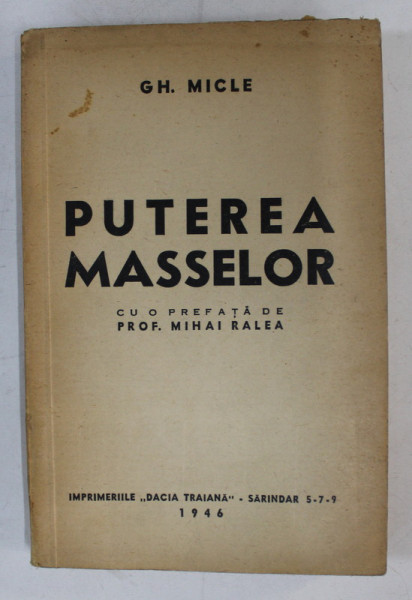 PUTEREA MASSELOR de GH. MICLE , 1946
