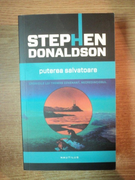 PUTEREA SALVATOARE de STEPHEN DONALDSON