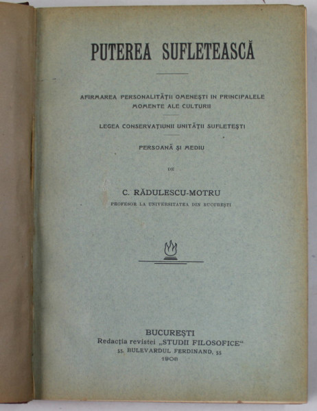 PUTEREA SUFLETEASCA de C. RADULESCU - MOTRU , 1908