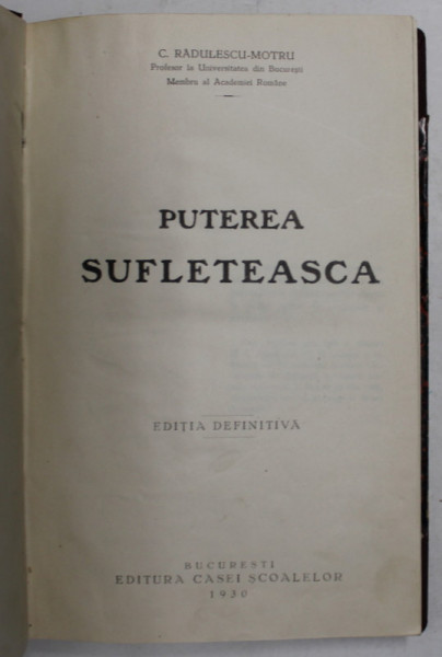 PUTEREA SUFLETEASCA de C. RADULESCU - MOTRU , 1930