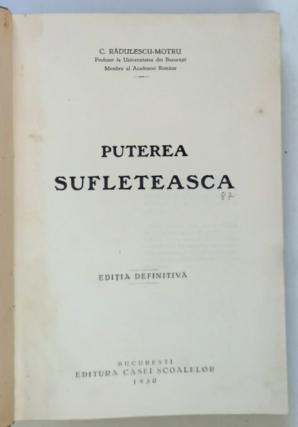 PUTEREA SUFLETEASCA de C. RADULESCU MOTRU , 1930