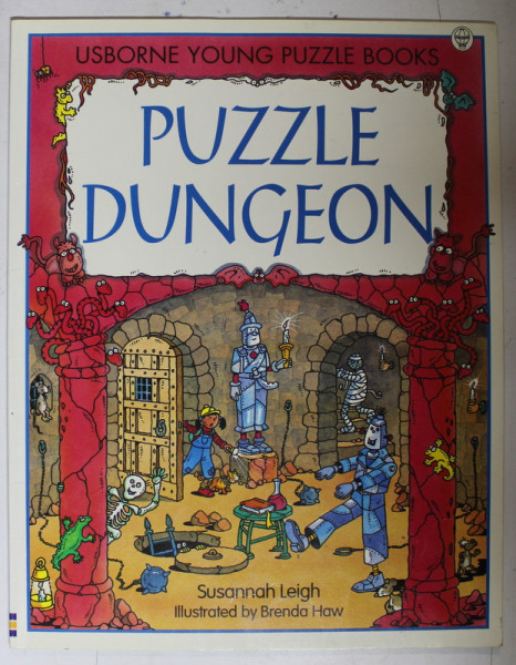 PUZZLE DUNGEON  by SUSANNAH LEIGH , illustrated by BRENDA HAW , 1994