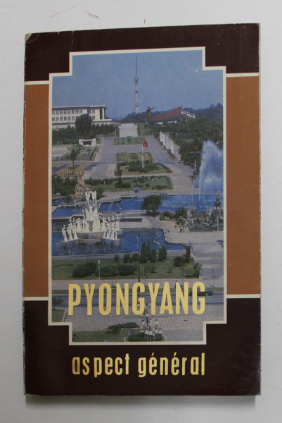 PYONGYANG ASPECT GENERAL , 1988